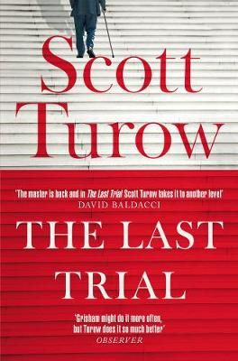 The Last Trial By Scott Turow 9781529039108 (Paperback)
