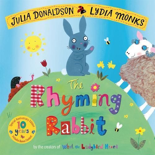 The Rhyming Rabbit By Julia Donaldson (author), Lydia Monks (artist)