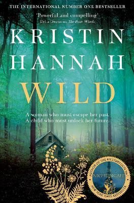 Wild By Kristin Hannah 9781529045130 (Paperback)