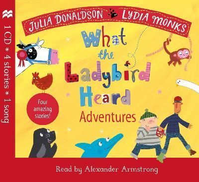 What the Ladybird Heard Adventures By Julia Donaldson 9781529045819