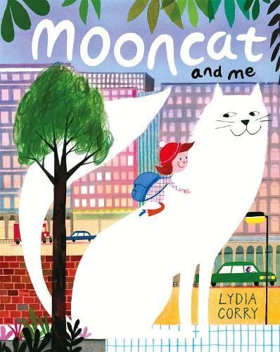 Mooncat and Me By Lydia Corry 9781529048698 (Paperback)