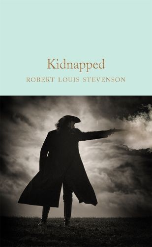 Kidnapped By Robert Louis Stevenson 9781529048728 (Hardback)