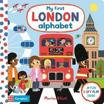 My First London Alphabet By Marion Billet (artist) 9781529049923