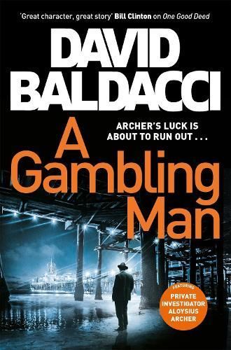 A Gambling Man By David Baldacci 9781529061802 (Paperback)