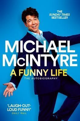 A Funny Life By Michael McIntyre 9781529063691 (Paperback)