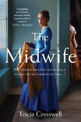 The Midwife By Tricia Cresswell 9781529066838 (Paperback)