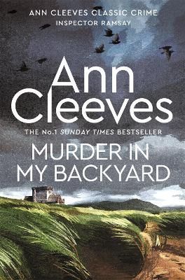 Murder in My Backyard By Ann Cleeves 9781529070545 (Paperback)