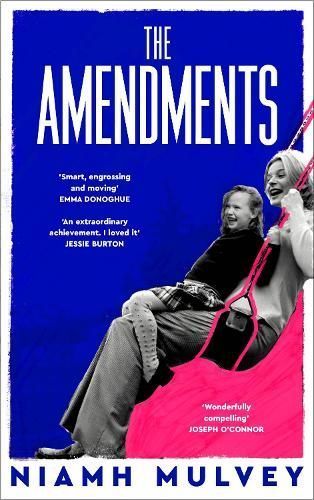 The Amendments By Niamh Mulvey 9781529079852 (Hardback)