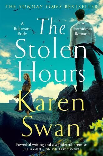 The Stolen Hours By Karen Swan 9781529084436 (Paperback)