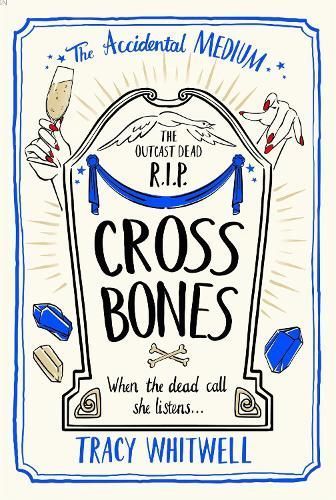 Cross Bones By Tracy Whitwell 9781529087581 (Paperback)