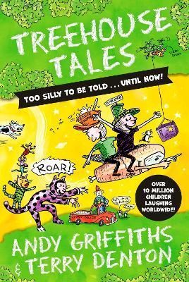 Treehouse Tales By Andy Griffiths (author), Terry Denton (illustrator)