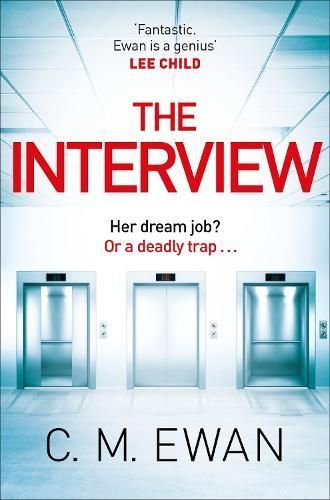 The Interview By C. M. Ewan 9781529095524 (Hardback)