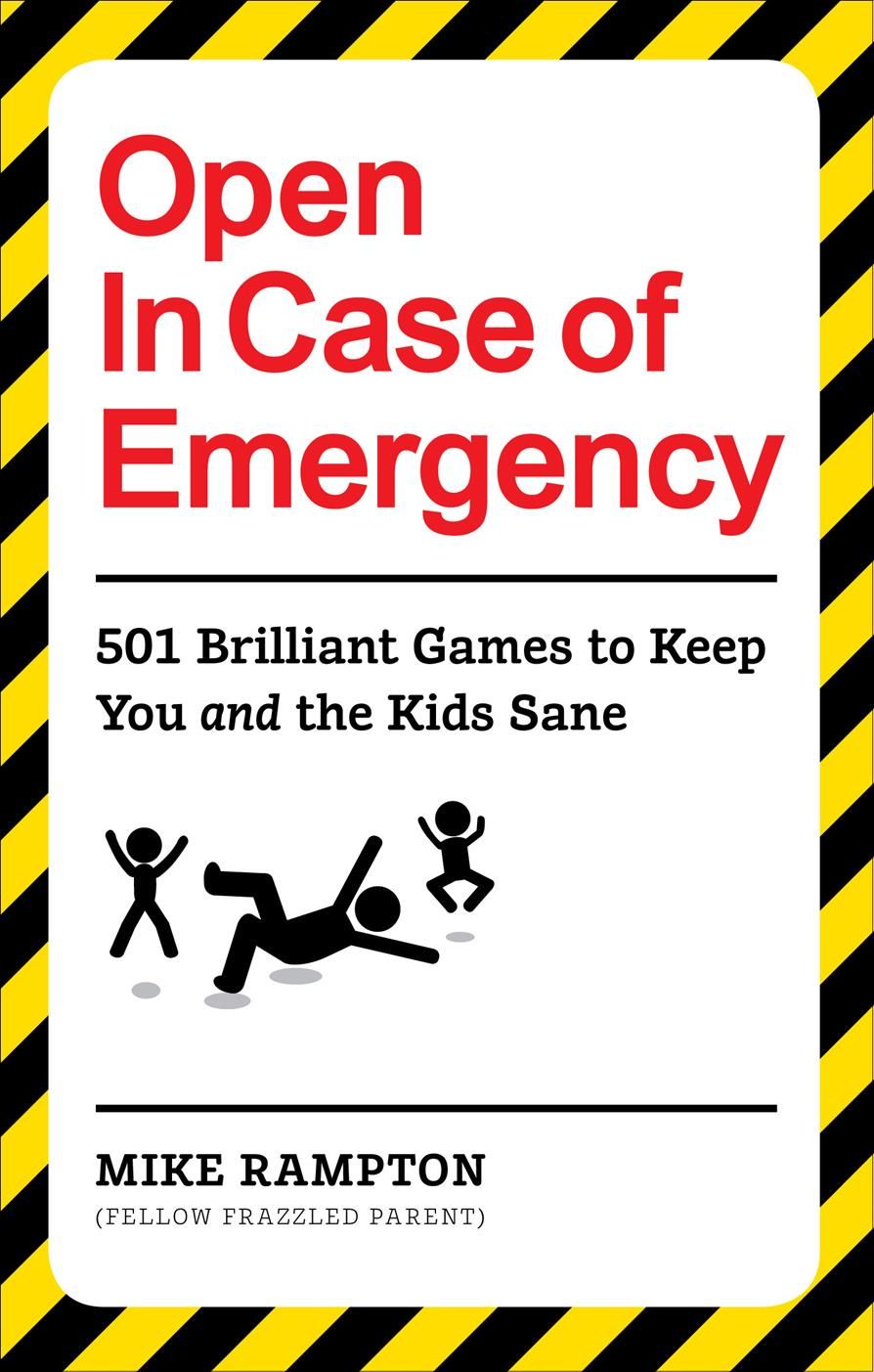 Open in Case of Emergency By Mike Rampton 9781529106886 (Paperback)