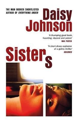 Sisters By Daisy Johnson 9781529111057 (Paperback)