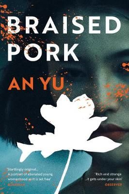 Braised Pork By An Yu 9781529112160 (Paperback)