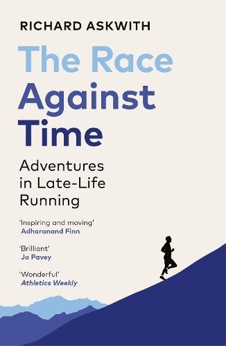 The Race Against Time By Richard Askwith 9781529112368 (Paperback)
