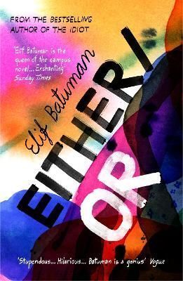 Either/or By Elif Batuman 9781529115932 (Paperback)