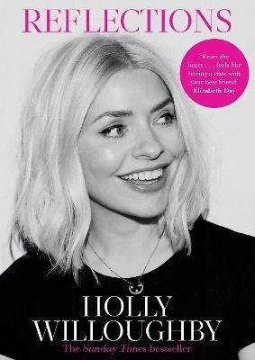 Reflections By Holly Willoughby 9781529135725 (Paperback)
