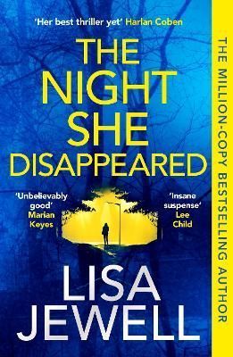 The Night She Disappeared By Lisa Jewell 9781529156270 (Paperback)