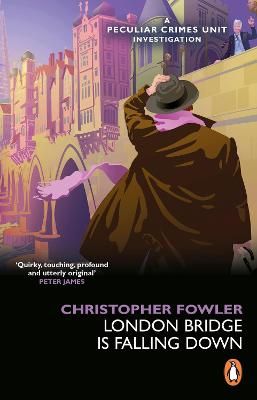 London Bridge Is Falling Down By Christopher Fowler 9781529176674