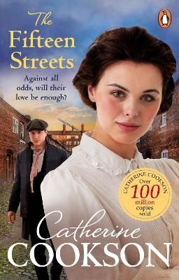 The Fifteen Streets By Catherine Cookson 9781529177381 (Paperback)