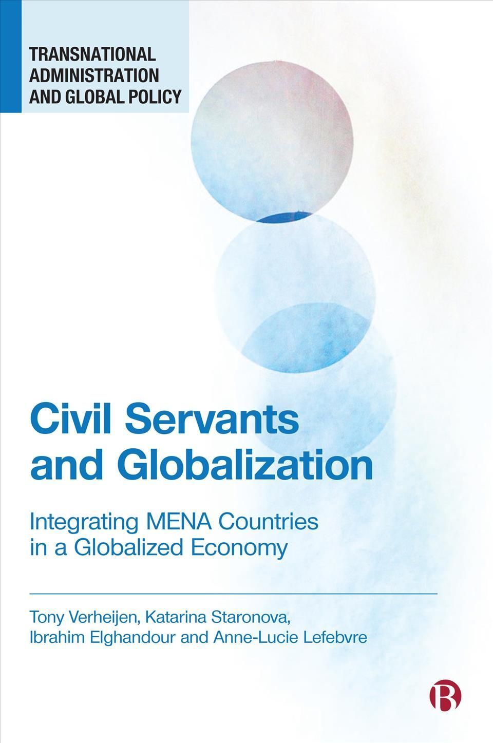 Civil Servants and Globalization 9781529215748 (Hardback)