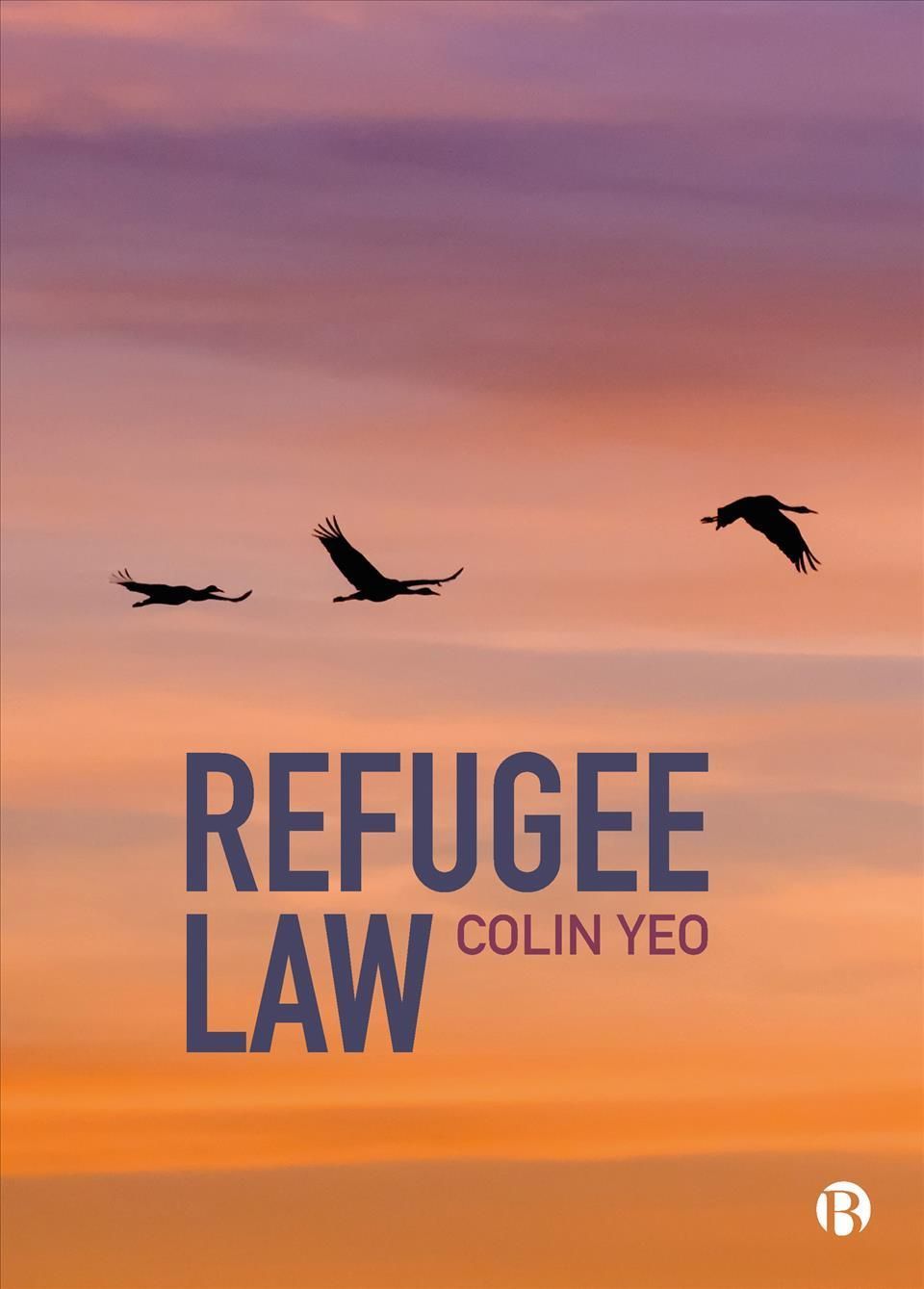 Refugee Law By Colin Yeo 9781529219975 (Paperback)