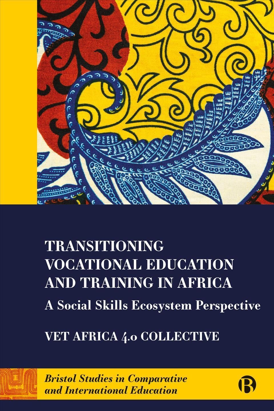 Transitioning Vocational Education and Training in Africa (Paperback)