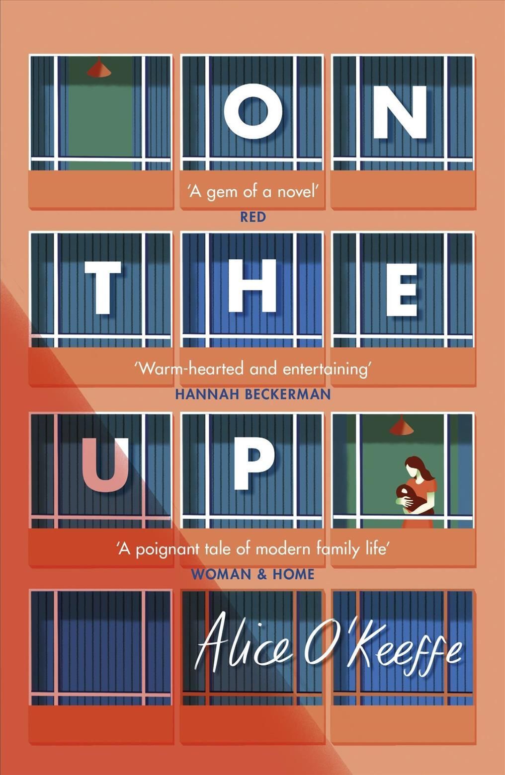 On the Up By Alice O'Keeffe 9781529303360 (Paperback)