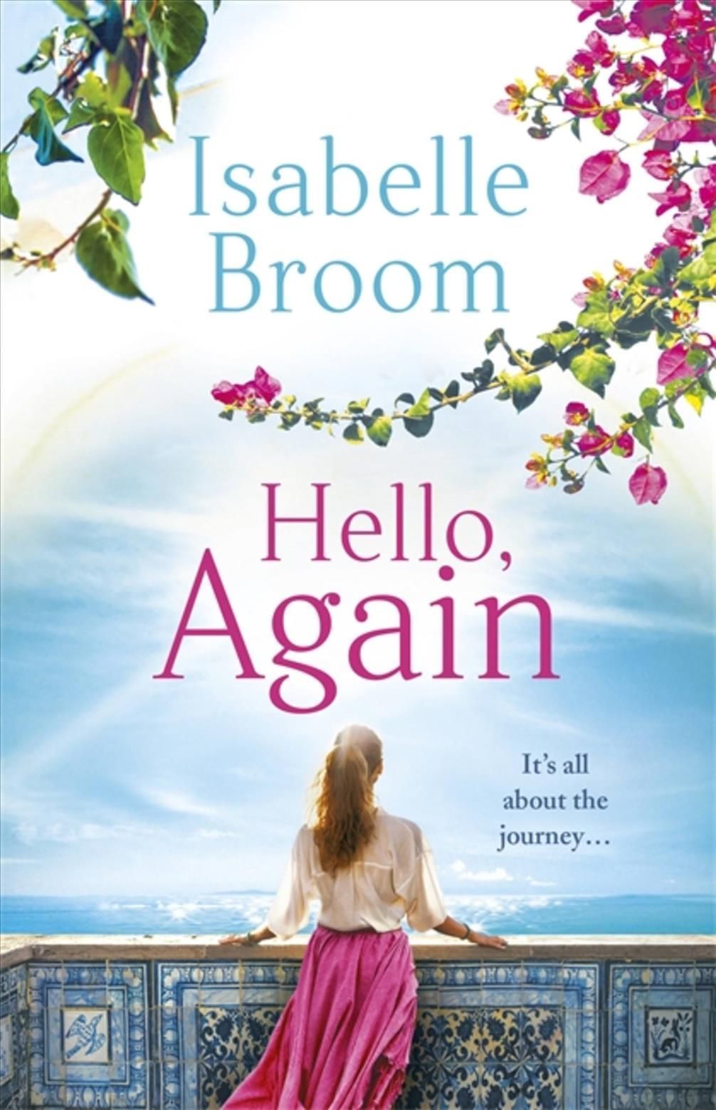 Hello, Again By Isabelle Broom 9781529325072 (Paperback)