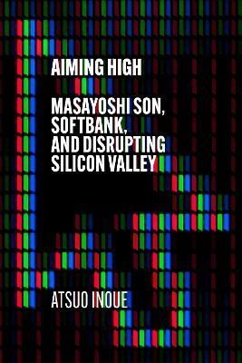Aiming High By Atsuo Inoue 9781529338577 (Hardback)
