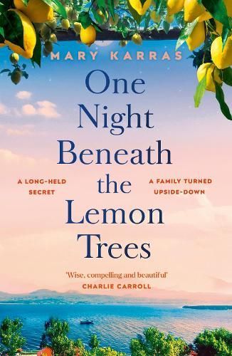 One Night Beneath the Lemon Trees By Mary Karras 9781529345605