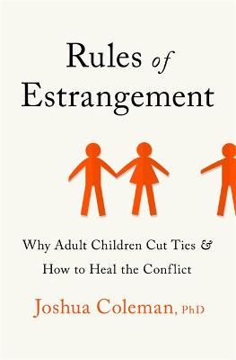 Rules of Estrangement By Joshua Coleman 9781529350821 (Paperback)