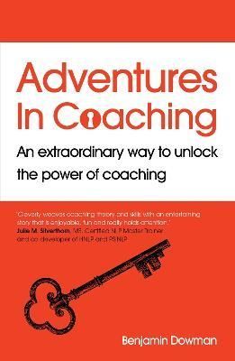 Adventures in Coaching By Ben Dowman 9781529365863 (Paperback)