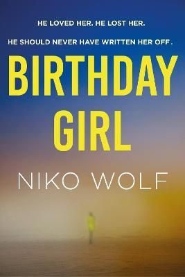 Birthday Girl By Niko Wolf 9781529366693 (Paperback)