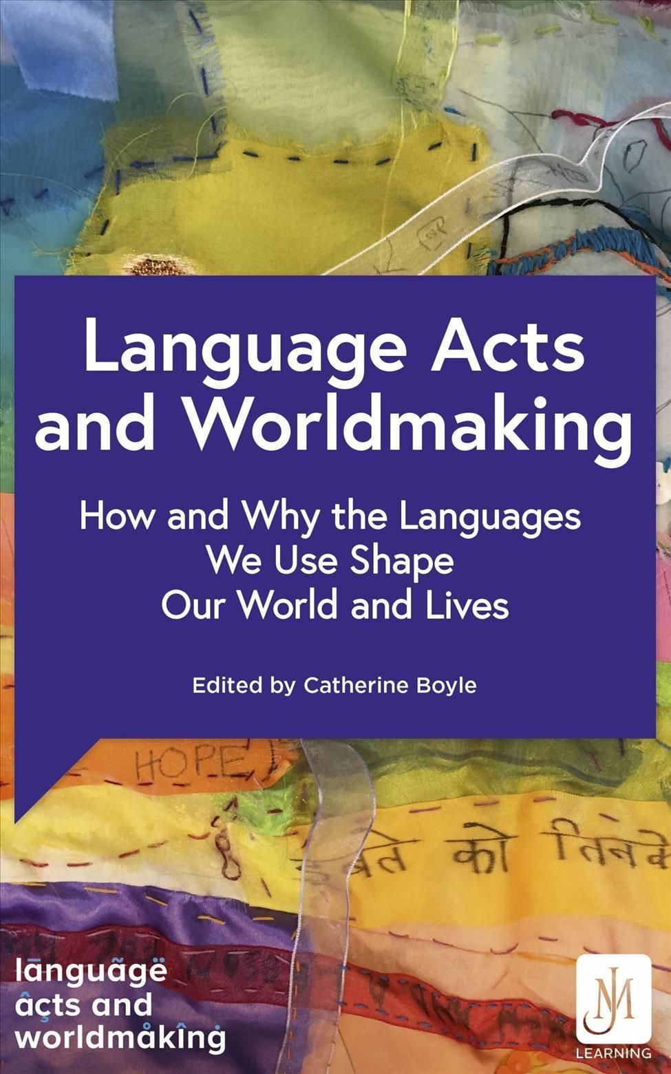 Language Acts and Worldmaking By Various 9781529372304 (Paperback)