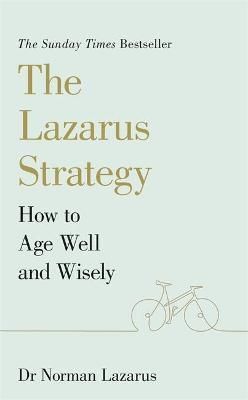 The Lazarus Strategy By Norman Lazarus 9781529375206 (Paperback)
