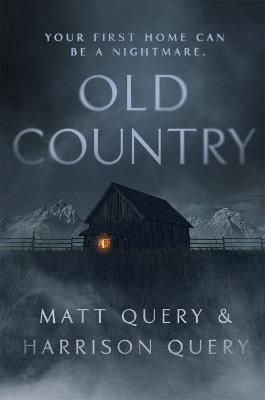 Old Country By Matthew Query, Harrison Query 9781529375435 (Hardback)