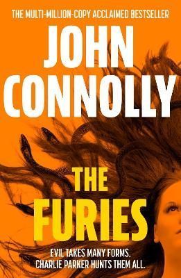 The Furies By John Connolly, John Connolly 9781529391770 (Paperback)