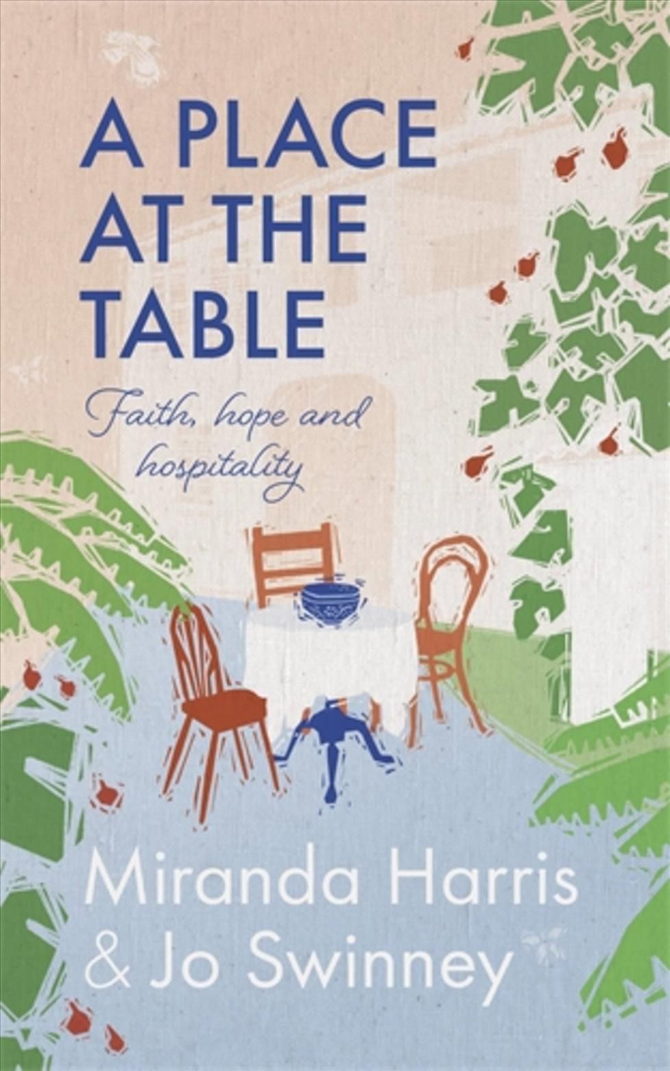 A Place at The Table By Jo Swinney 9781529392050 (Hardback)