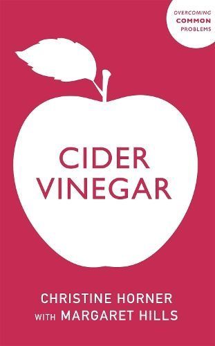 Cider Vinegar By Margaret Hills 9781529394788 (Paperback)