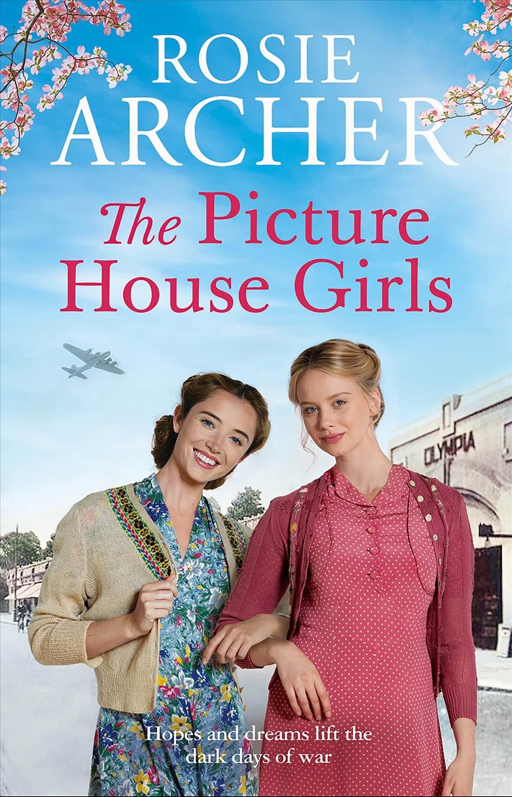 The Picture House Girls By Rosie Archer 9781529405309 (Paperback)