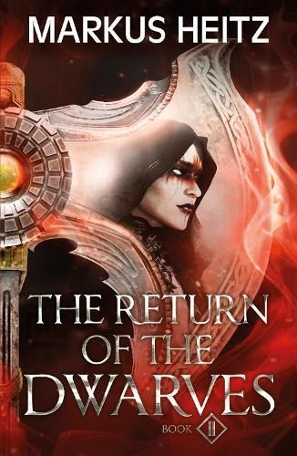 Return of the Dwarves. Book 2 By Markus Heitz 9781529424898