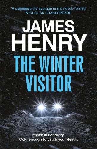 The Winter Visitor By James Henry 9781529431742 (Paperback)