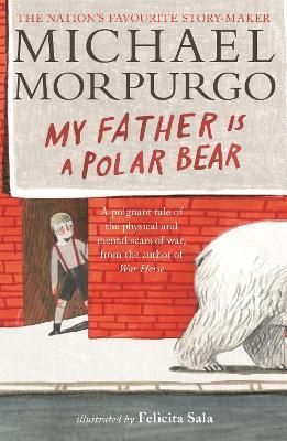 My Father Is a Polar Bear 9781529505191 (Paperback)