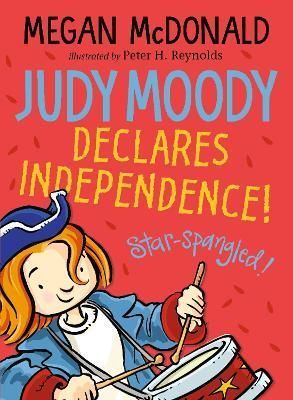 Judy Moody Declares Independence! 9781529510089 (Paperback)