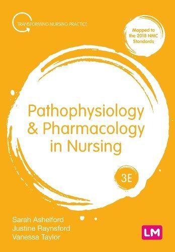 Pathophysiology & Pharmacology in Nursing 9781529768503 (Hardback)