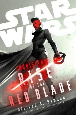 Rise of the Red Blade By Delilah S. Dawson 9781529907643 (Hardback)