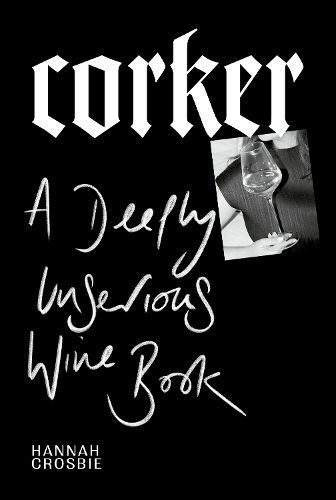 Corker By Hannah Crosbie 9781529913163 (Hardback)