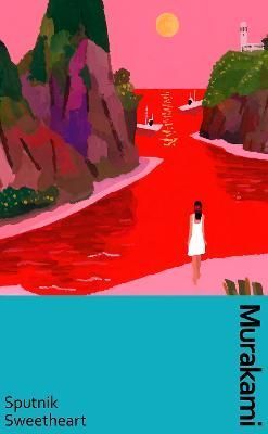 Sputnik Sweetheart By Haruki Murakami 9781529913569 (Hardback)